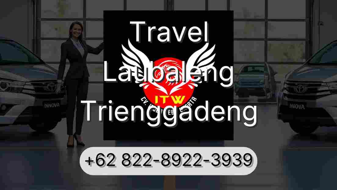 Travel Laubaleng Trienggadeng