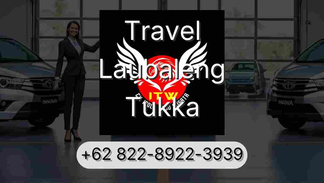 Travel Laubaleng Tukka