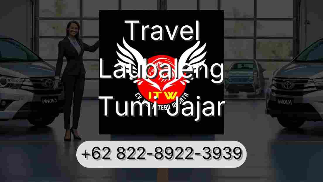 Travel Laubaleng Tumi Jajar