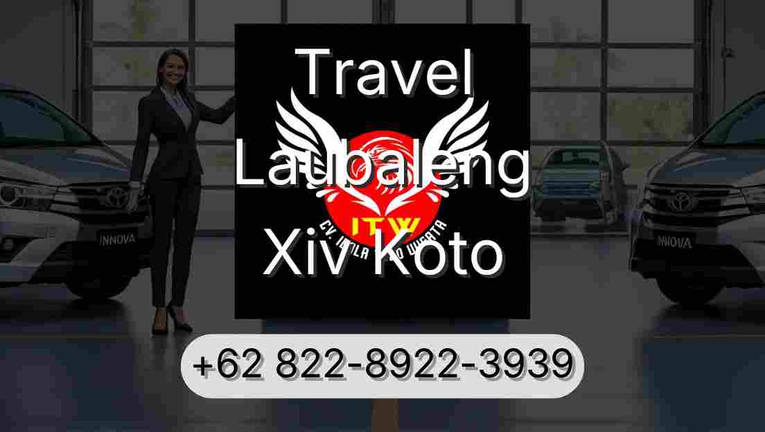 Travel Laubaleng Xiv Koto