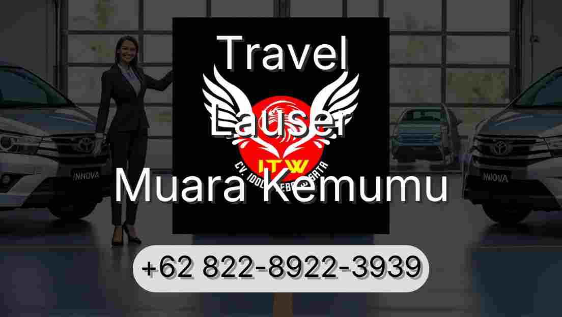 Travel Lauser Muara Kemumu