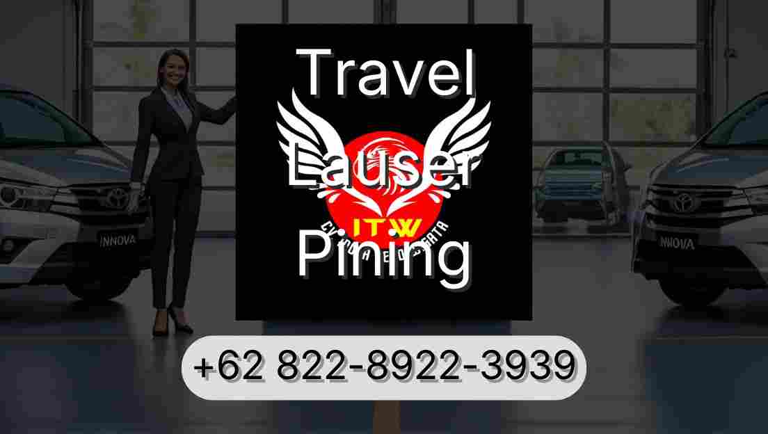 Travel Lauser Pining