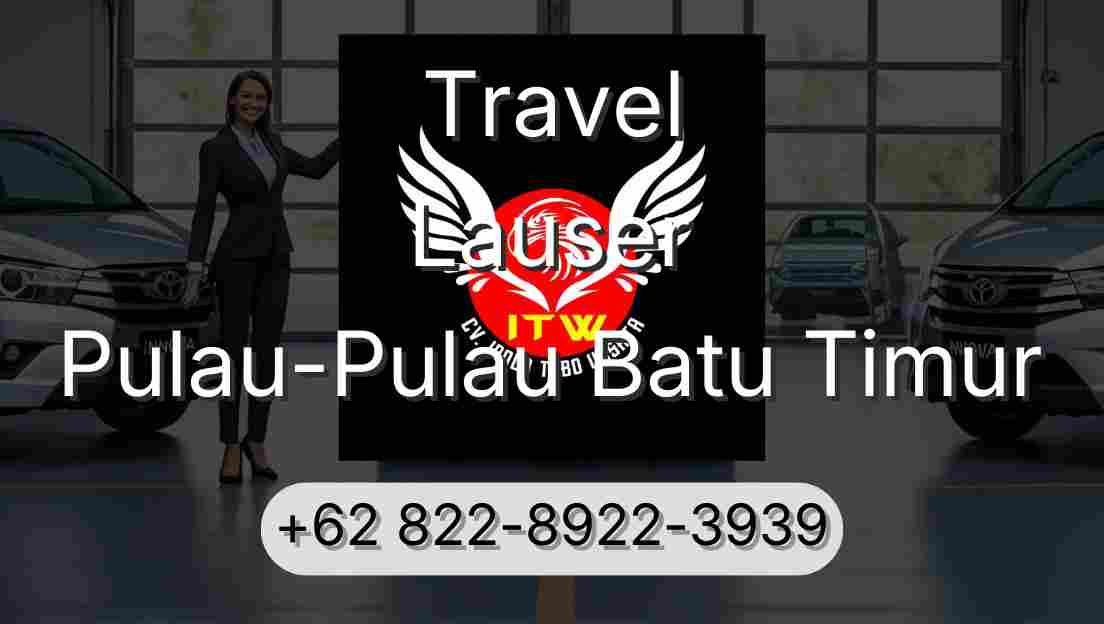 Travel Lauser Pulau-Pulau Batu Timur
