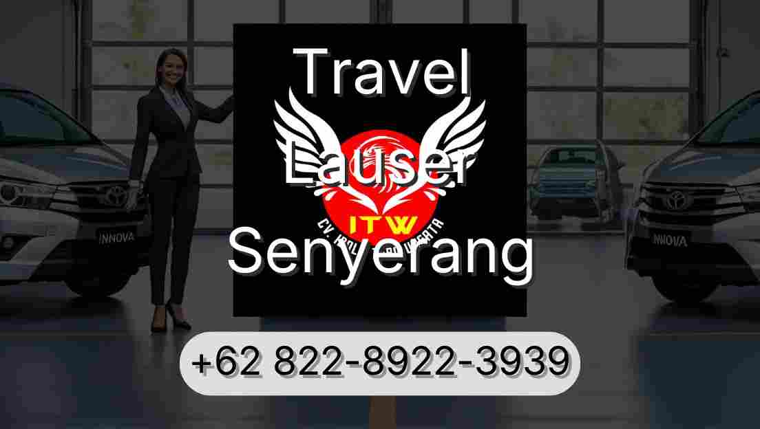 Travel Lauser Senyerang