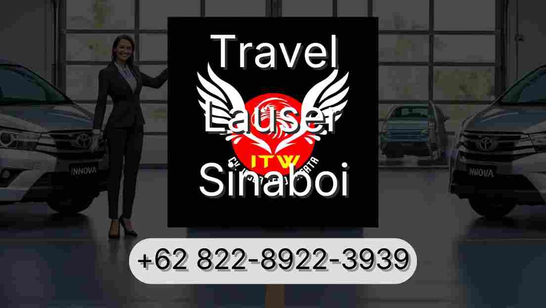 Travel Lauser Sinaboi