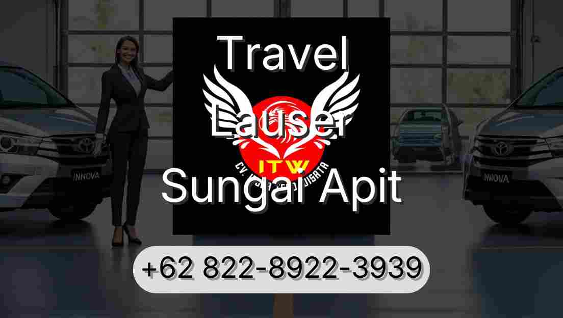 Travel Lauser Sungai Apit