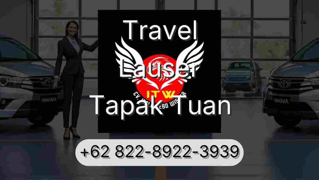 Travel Lauser Tapak Tuan