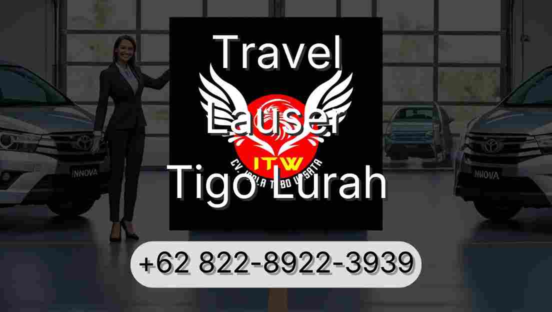 Travel Lauser Tigo Lurah