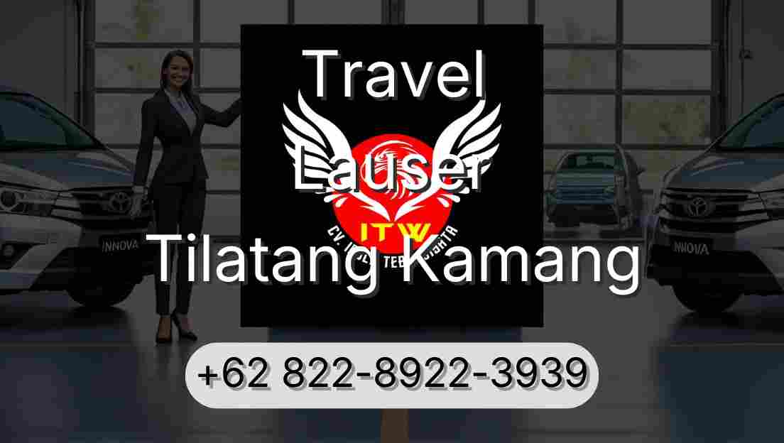 Travel Lauser Tilatang Kamang