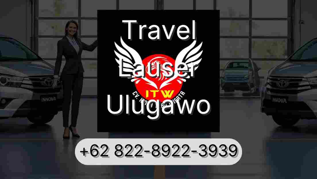 Travel Lauser Ulugawo