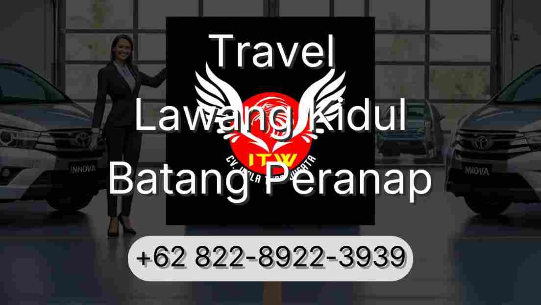 Travel Lawang Kidul Batang Peranap