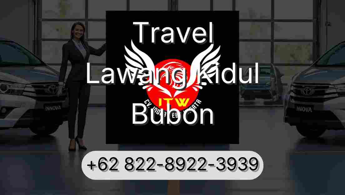 Travel Lawang Kidul Bubon