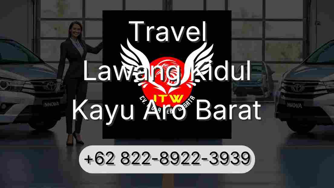 Travel Lawang Kidul Kayu Aro Barat
