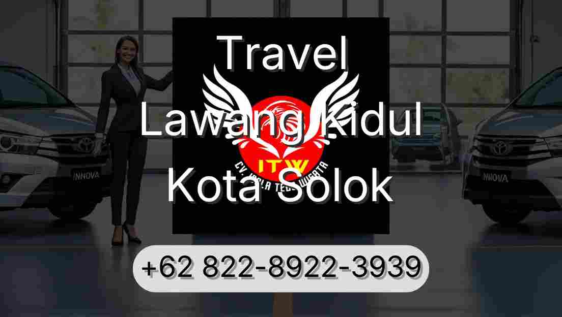 Travel Lawang Kidul Kota Solok