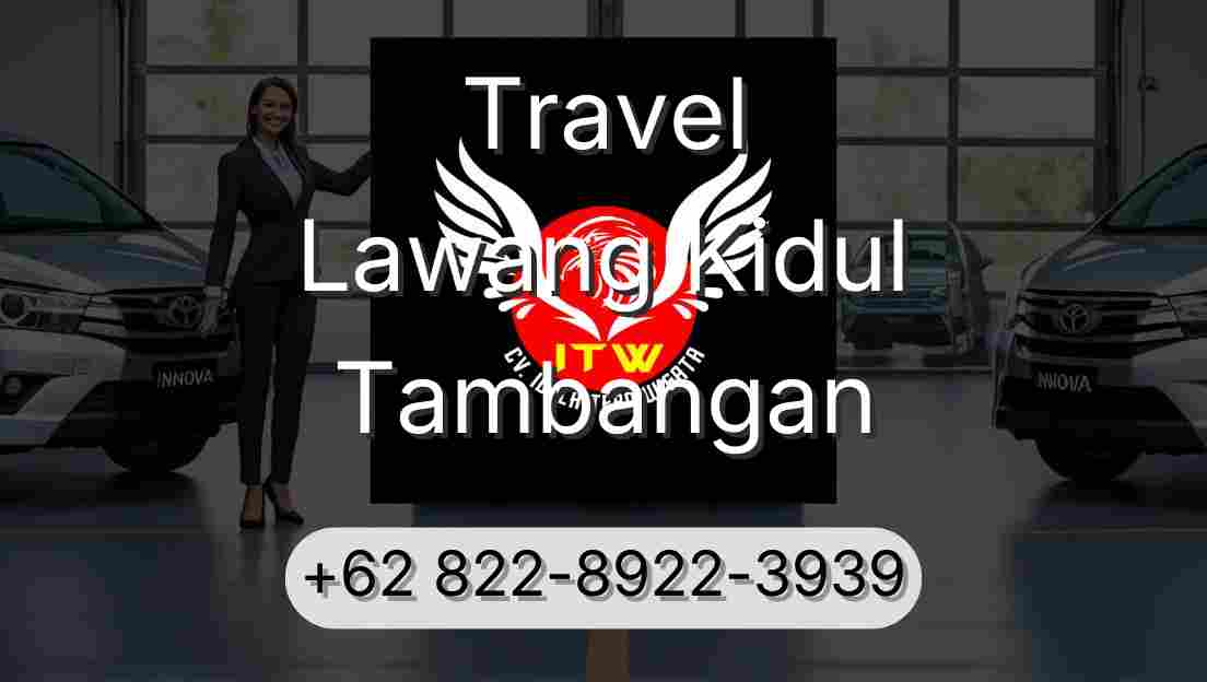 Travel Lawang Kidul Tambangan