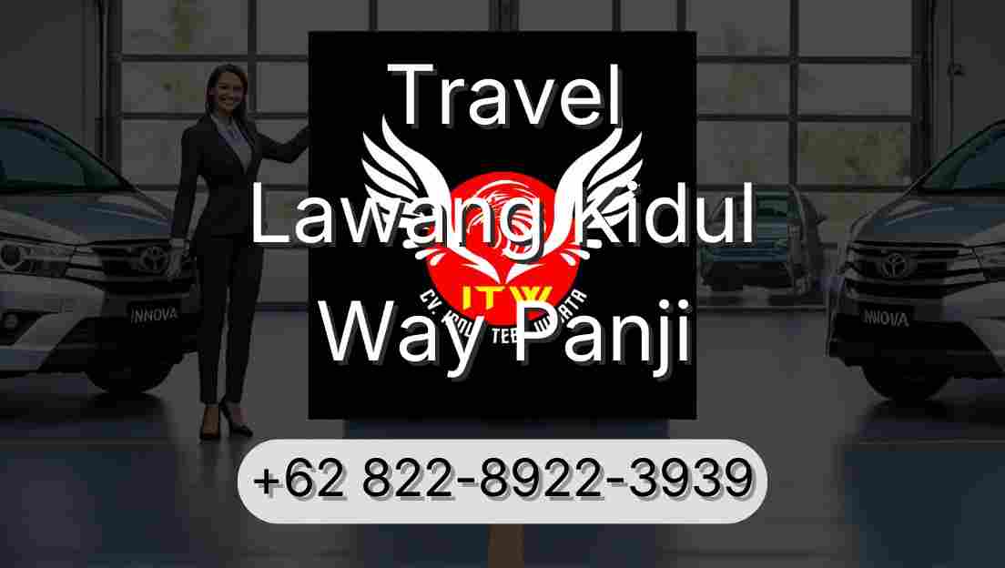 Travel Lawang Kidul Way Panji