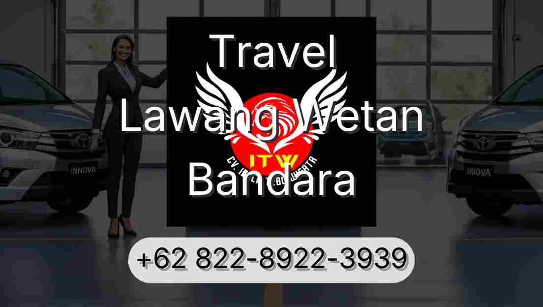 Travel Lawang Wetan Bandara