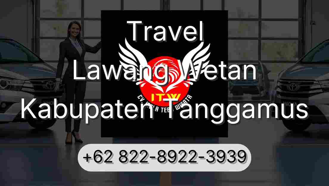 Travel Lawang Wetan Kabupaten Tanggamus