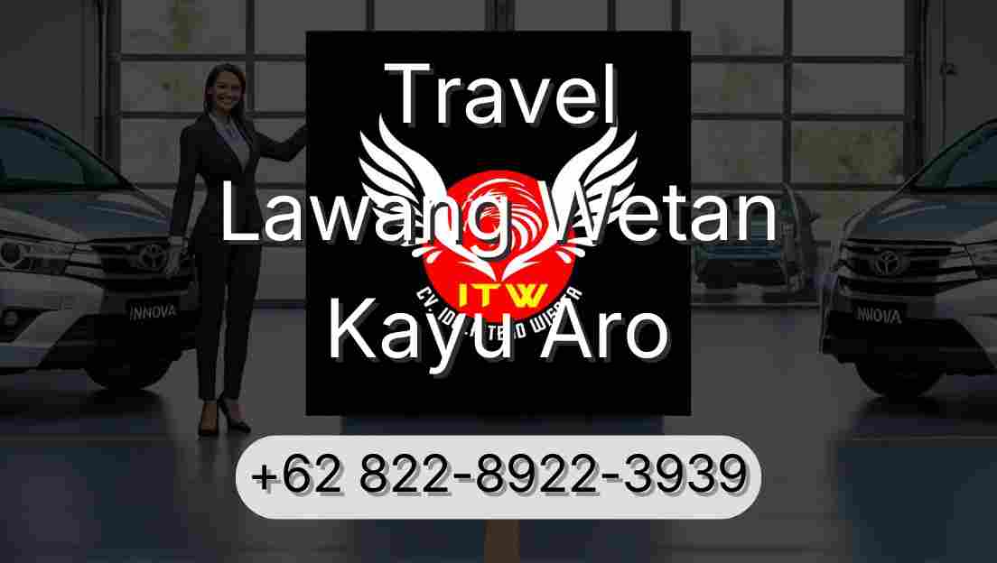 Travel Lawang Wetan Kayu Aro
