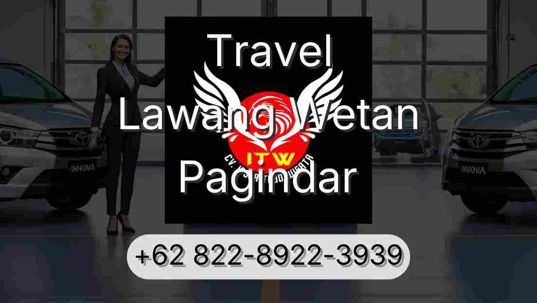Travel Lawang Wetan Pagindar