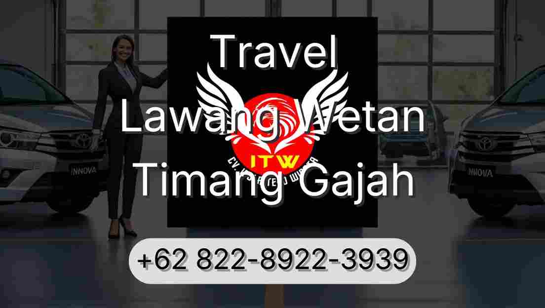 Travel Lawang Wetan Timang Gajah