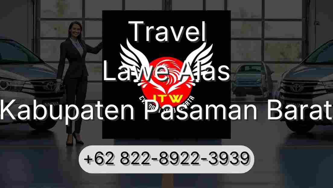 Travel Lawe Alas Kabupaten Pasaman Barat
