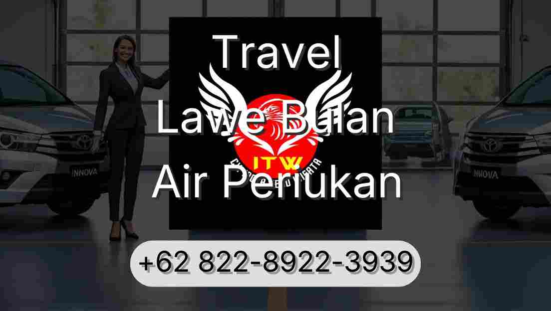 Travel Lawe Bulan Air Periukan