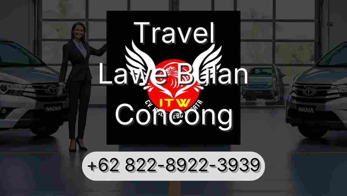 Travel Lawe Bulan Concong