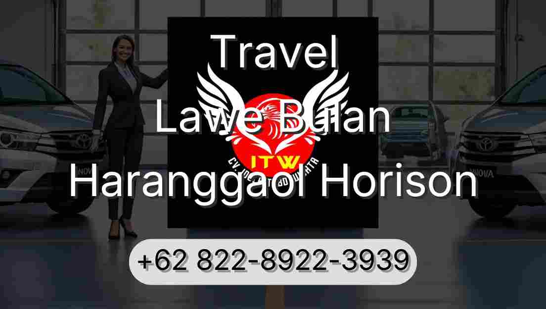 Travel Lawe Bulan Haranggaol Horison