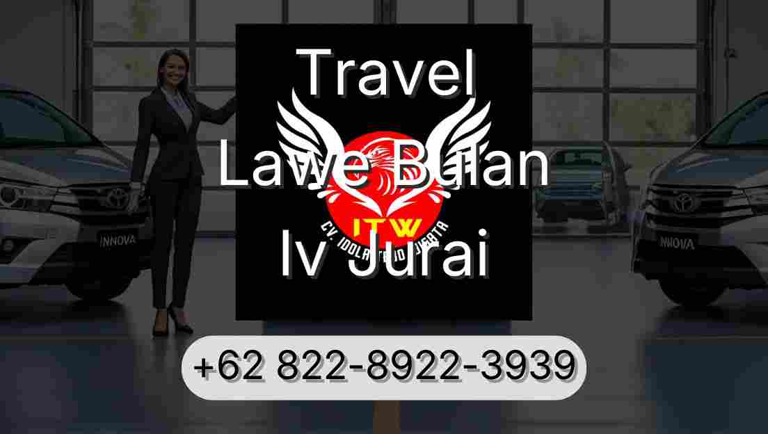 Travel Lawe Bulan Iv Jurai