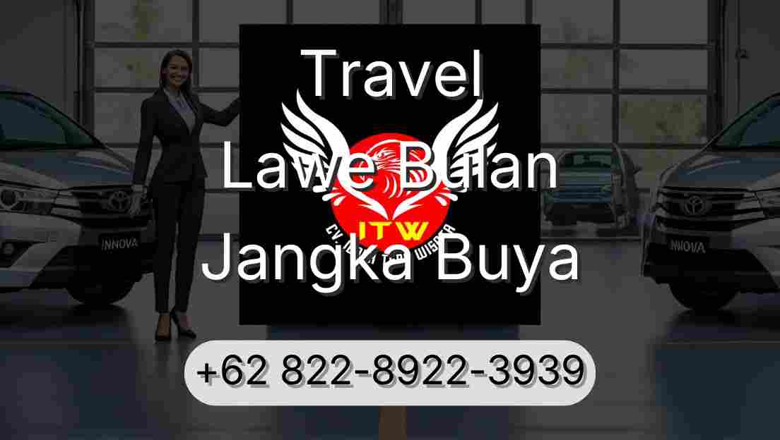 Travel Lawe Bulan Jangka Buya