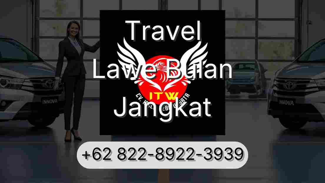Travel Lawe Bulan Jangkat
