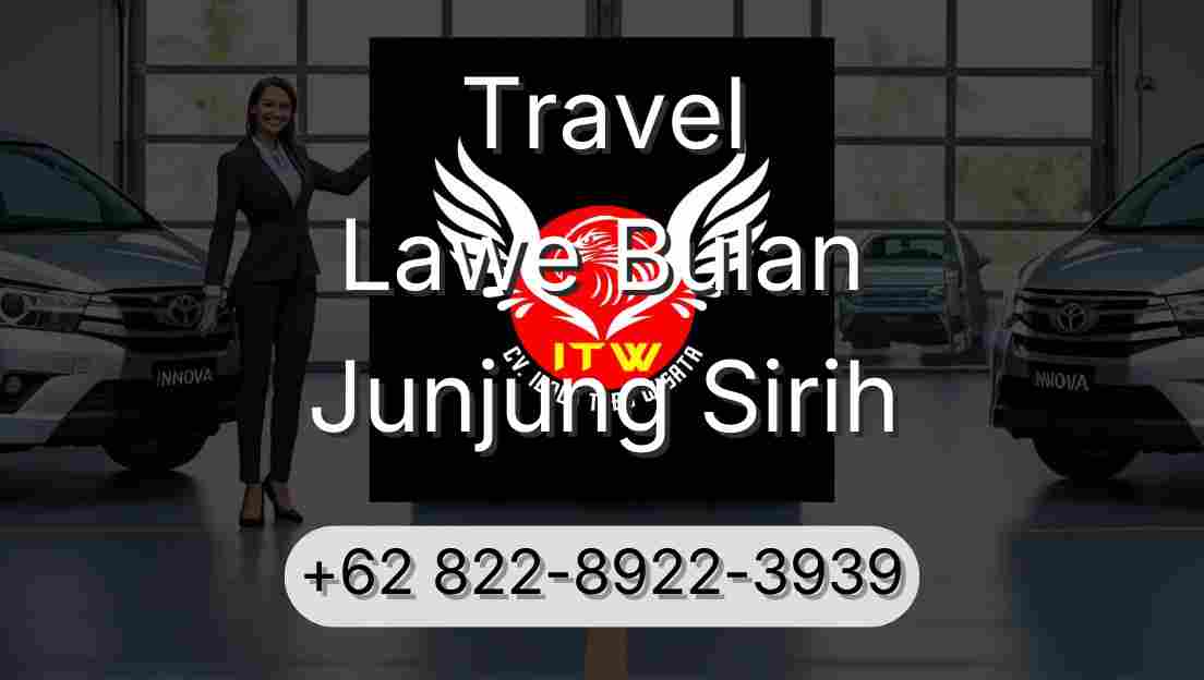 Travel Lawe Bulan Junjung Sirih