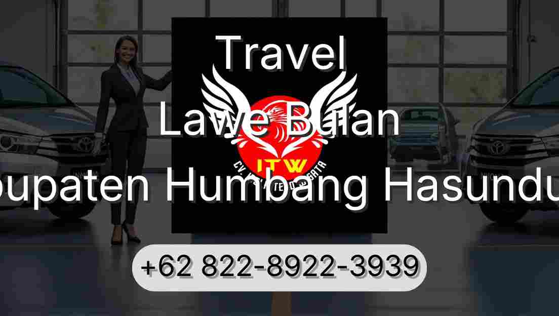 Travel Lawe Bulan Kabupaten Humbang Hasundutan