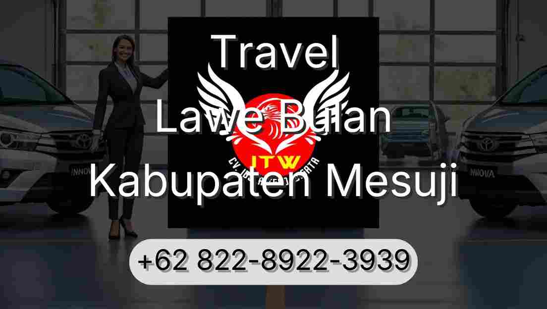 Travel Lawe Bulan Kabupaten Mesuji