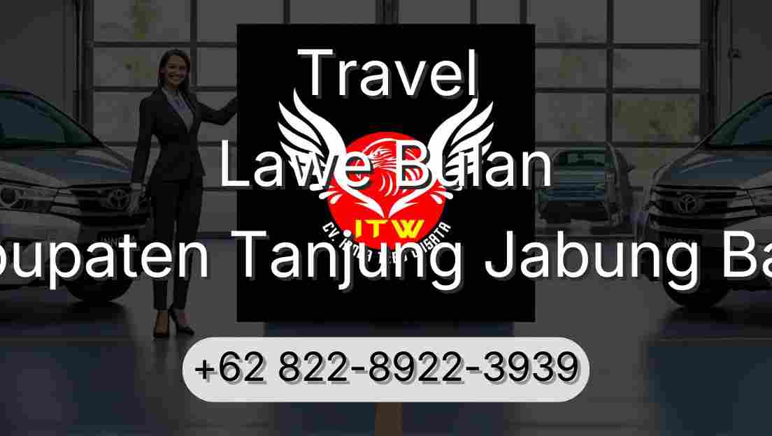 Travel Lawe Bulan Kabupaten Tanjung Jabung Barat