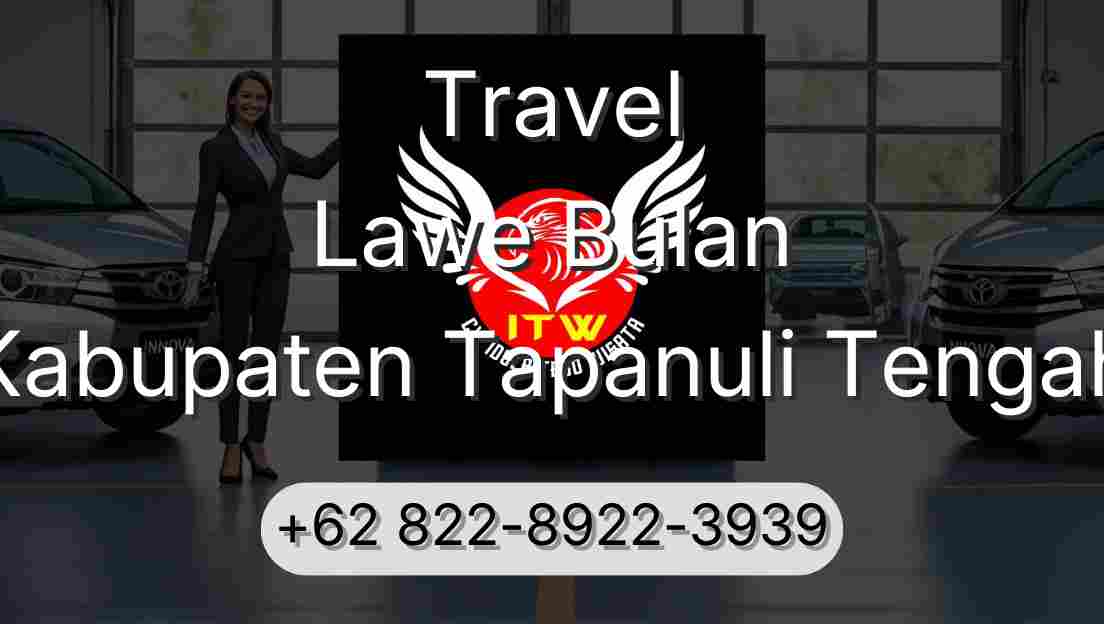 Travel Lawe Bulan Kabupaten Tapanuli Tengah