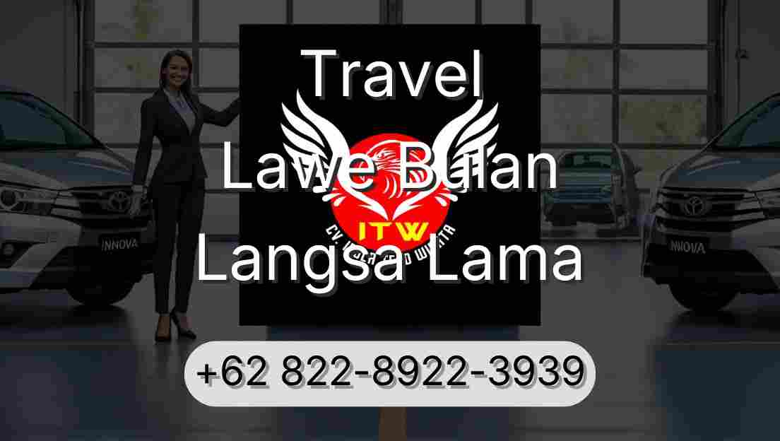Travel Lawe Bulan Langsa Lama