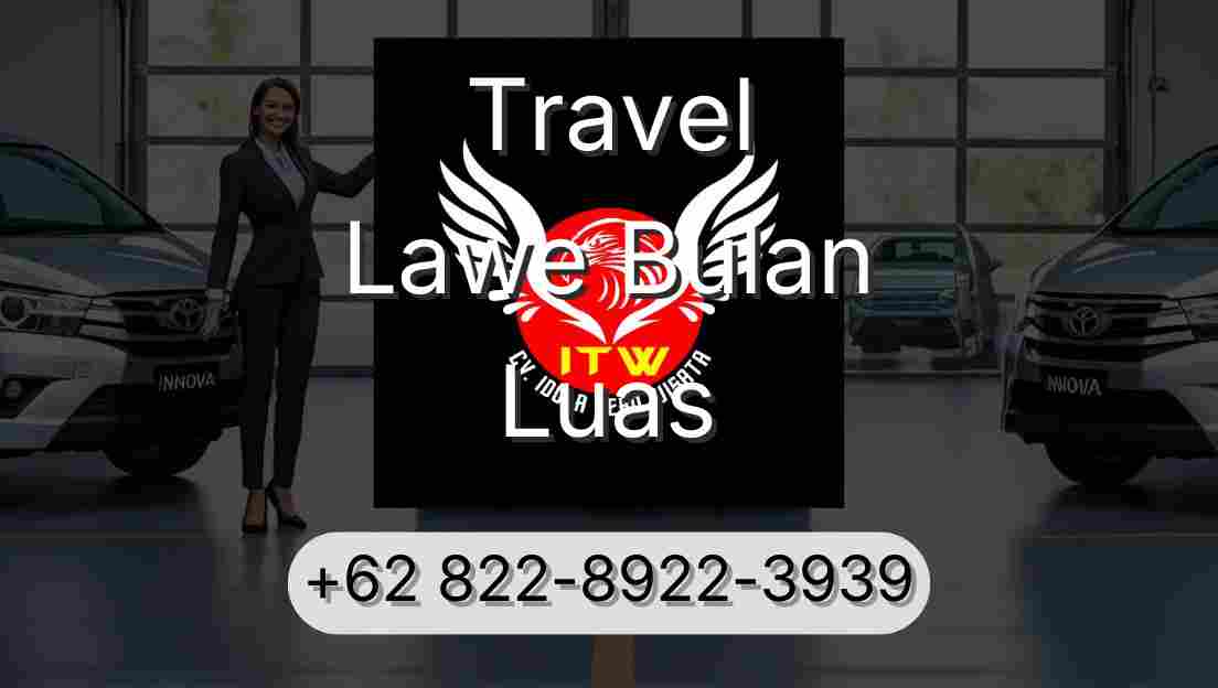 Travel Lawe Bulan Luas