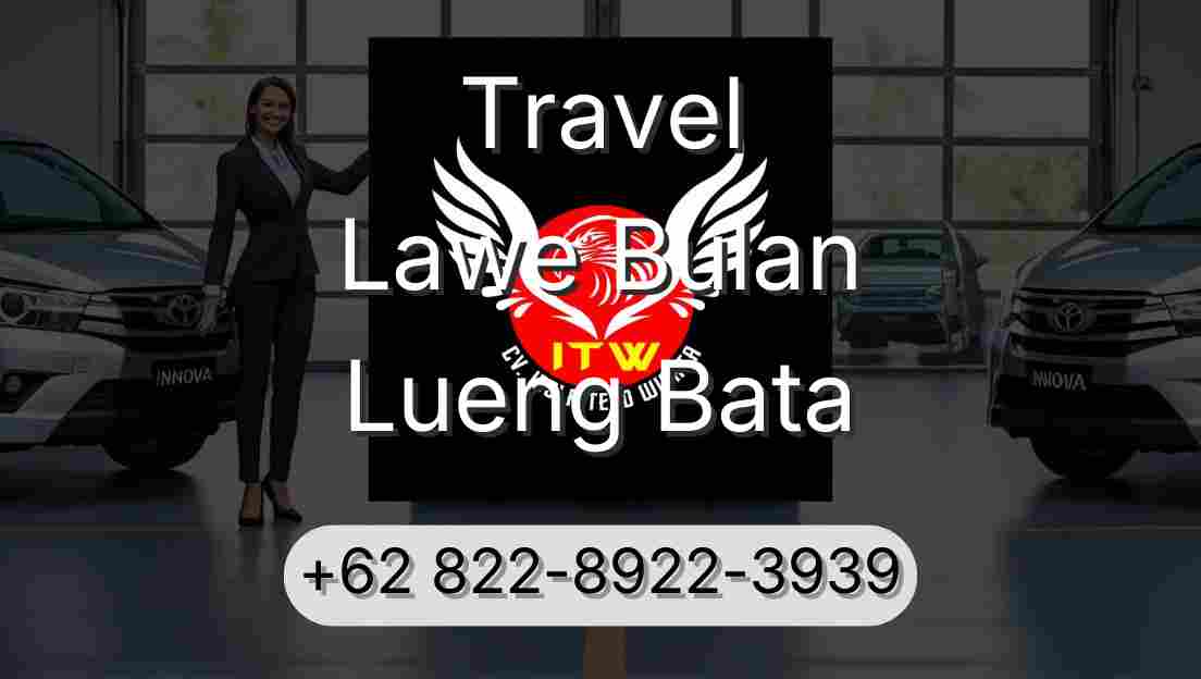 Travel Lawe Bulan Lueng Bata