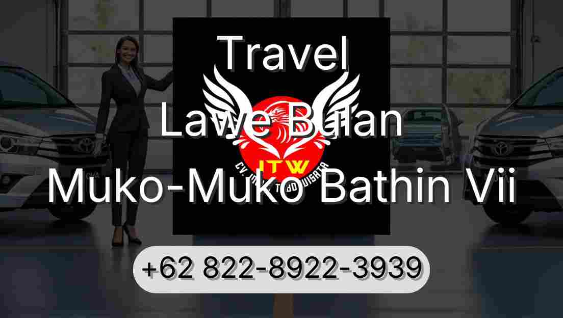 Travel Lawe Bulan Muko-Muko Bathin Vii