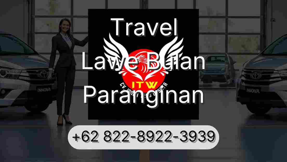 Travel Lawe Bulan Paranginan