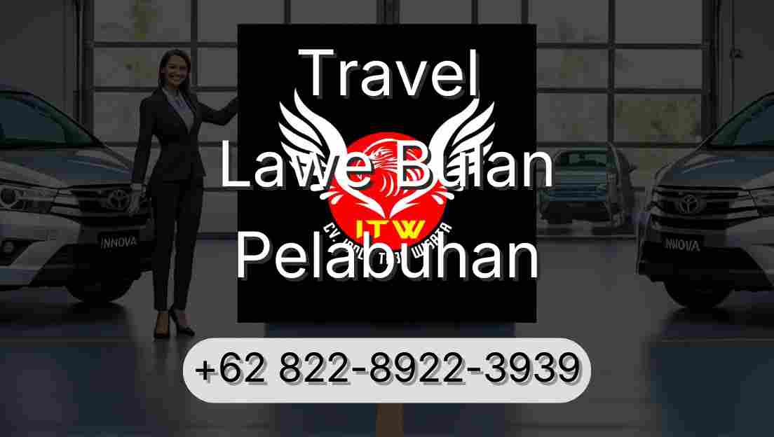 Travel Lawe Bulan Pelabuhan