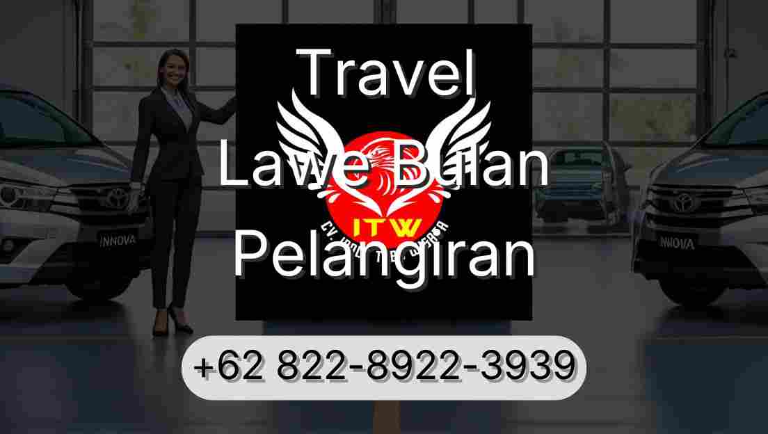 Travel Lawe Bulan Pelangiran