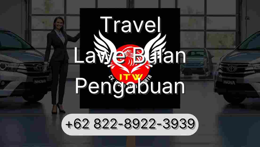 Travel Lawe Bulan Pengabuan