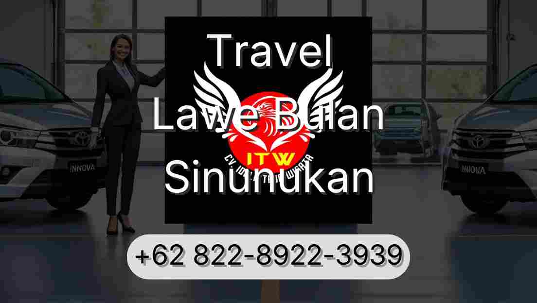 Travel Lawe Bulan Sinunukan