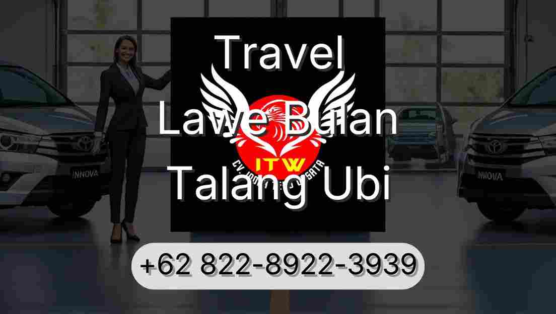Travel Lawe Bulan Talang Ubi