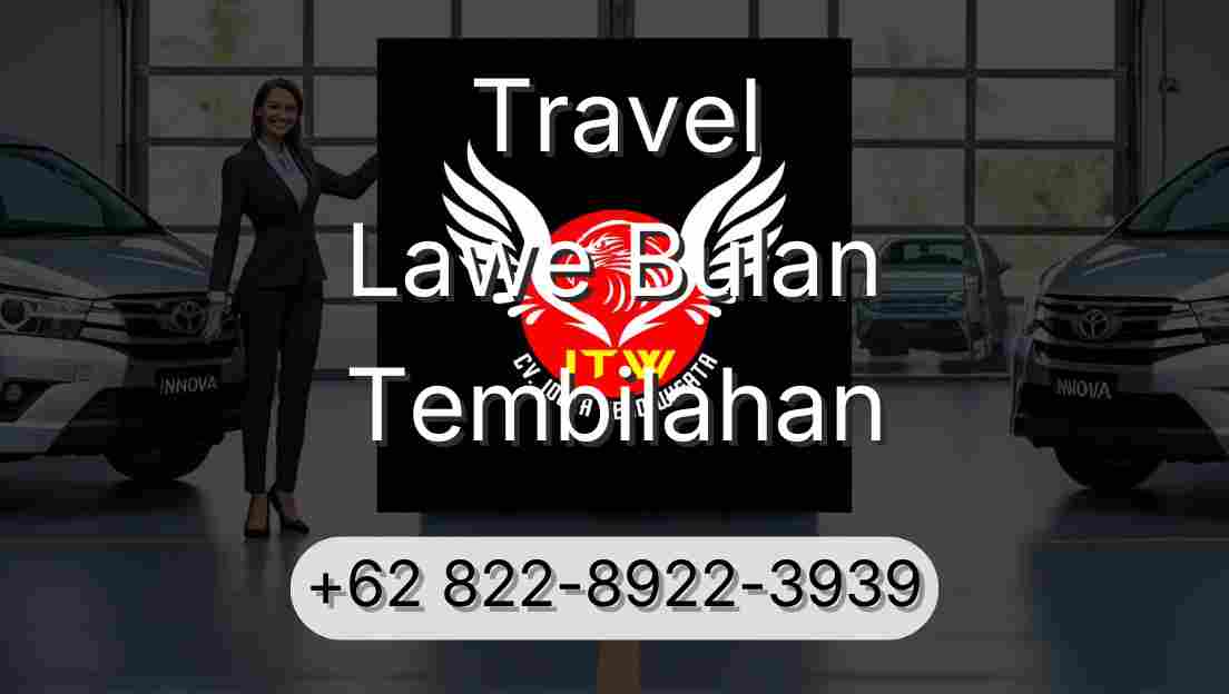 Travel Lawe Bulan Tembilahan