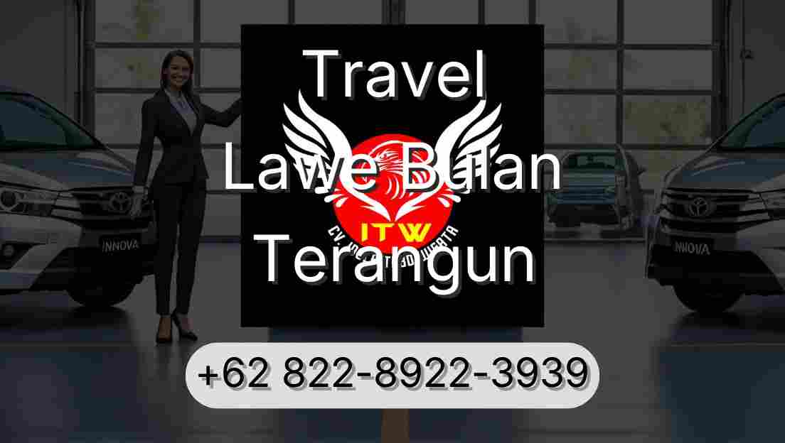 Travel Lawe Bulan Terangun