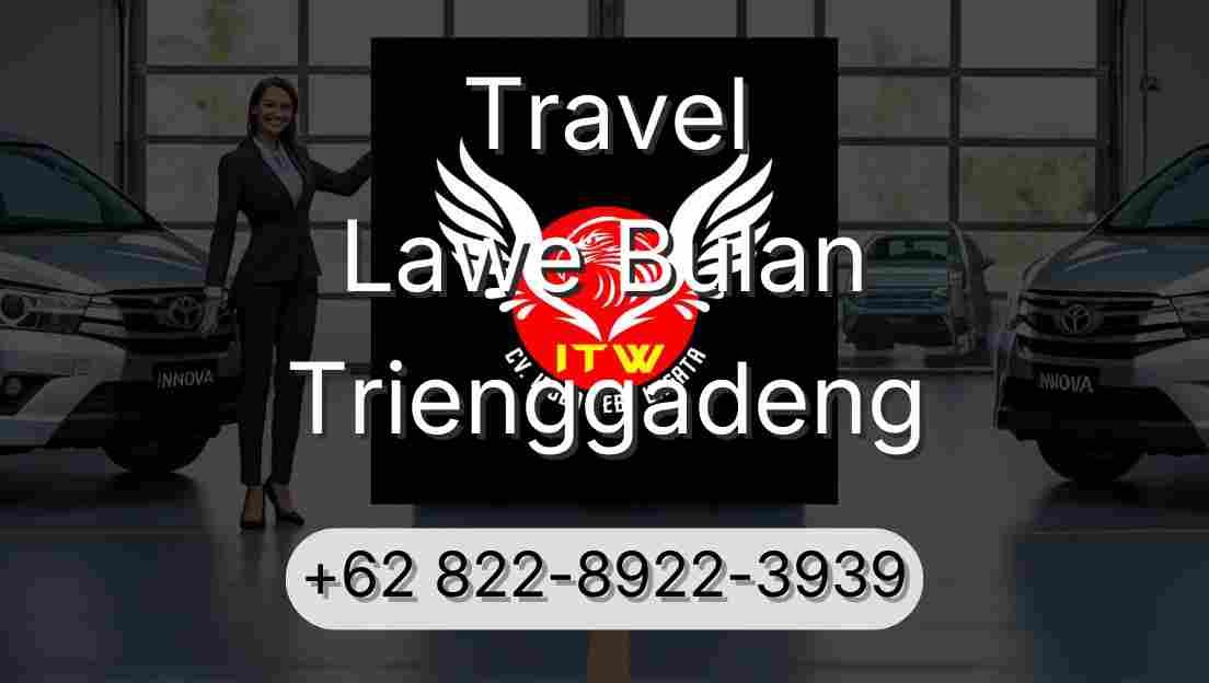 Travel Lawe Bulan Trienggadeng